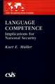 Language Competence: Implications for National Security