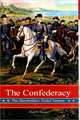 The Confederacy: The Slaveholders' Failed Venture