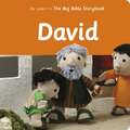 David – As Seen In The Big Bible Storybook