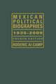 Mexican Political Biographies, 1935-2009: Fourth Edition