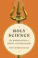 Holy Science – The Biopolitics of Hindu Nationalism