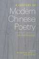 A Century of Modern Chinese Poetry – An Anthology