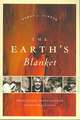 The Earth`s Blanket – Traditional Teachings for Sustainable Living