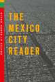 The Mexico City Reader