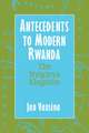 Antecedents to Modern Rwanda: The Nyiginya Kingdom