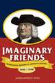 Imaginary Friends: Representing Quakers in American Culture, 1650–1950