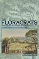 The Floracrats: State-Sponsored Science and the Failure of the Enlightenment in Indonesia