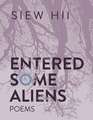 Entered Some Aliens