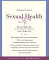 A Woman's Guide to Sexual Health