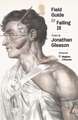 Field Guide to Falling Ill: Essays