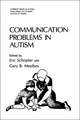 Communication Problems in Autism