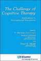 The Challenge of Cognitive Therapy: Applications to Nontraditional Populations