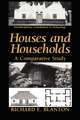 Houses and Households: A Comparative Study