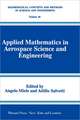 Applied Mathematics in Aerospace Science and Engineering