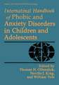 International Handbook of Phobic and Anxiety Disorders in Children and Adolescents