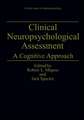 Clinical Neuropsychological Assessment: A Cognitive Approach