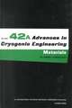 Advances in Cryogenic Engineering Materials