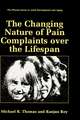 The Changing Nature of Pain Complaints over the Lifespan