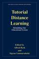 Tutorial Distance Learning: Rebuilding Our Educational System