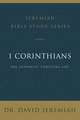 1 Corinthians: The Authentic Christian Life