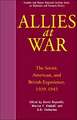 Allies at War: The Soviet, American, and British Experience, 1939-1945