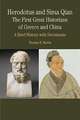 Herodotus and Sima Qian: A Brief History with Documents