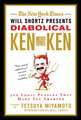 The New York Times Will Shortz Presents Diabolical KenKen: 300 Logic Puzzles That Make You Smarter