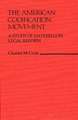 The American Codification Movement: A Study of Antebellum Legal Reform