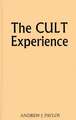 The Cult Experience.