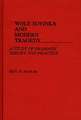 Wole Soyinka and Modern Tragedy: A Study of Dramatic Theory and Practice