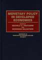 Monetary Policy in Developed Economies