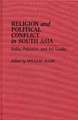 Religion and Political Conflict in South Asia: India, Pakistan, and Sri Lanka