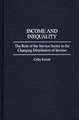 Income and Inequality: The Role of the Service Sector in the Changing Distribution of Income