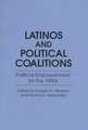 Latinos and Political Coalitions: Political Empowerment for the 1990s