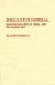 The Cold War Guerrilla: Jonas Savimbi, the U.S. Media and the Angolan War