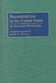 Reconstruction in the United States: An Annotated Bibliography