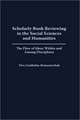 Scholarly Book Reviewing in the Social Sciences and Humanities: The Flow of Ideas Within and Among Disciplines