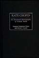 Kate Chopin: An Annotated Bibliography of Critical Works