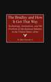 The Bradley and How It Got That Way: Technology, Institutions, and the Problem of Mechanized Infantry in the United States Army