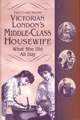 Victorian London's Middle-Class Housewife: What She Did All Day