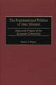 The Supranational Politics of Jean Monnet: Ideas and Origins of the European Community