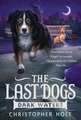 The Last Dogs: Dark Waters