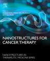 Nanostructures for Cancer Therapy