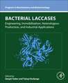 Bacterial Laccases: Engineering, Immobilization, Heterologous Production, and Industrial Applications