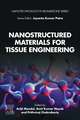 Nanostructured Materials for Tissue Engineering