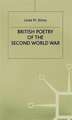 British Poetry of the Second World War