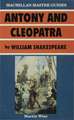 Antony and Cleopatra by William Shakespeare