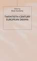 Twentieth-Century European Drama