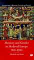 Memory and Gender in Medieval Europe, 900-1200