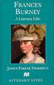 Frances Burney: A Literary Life